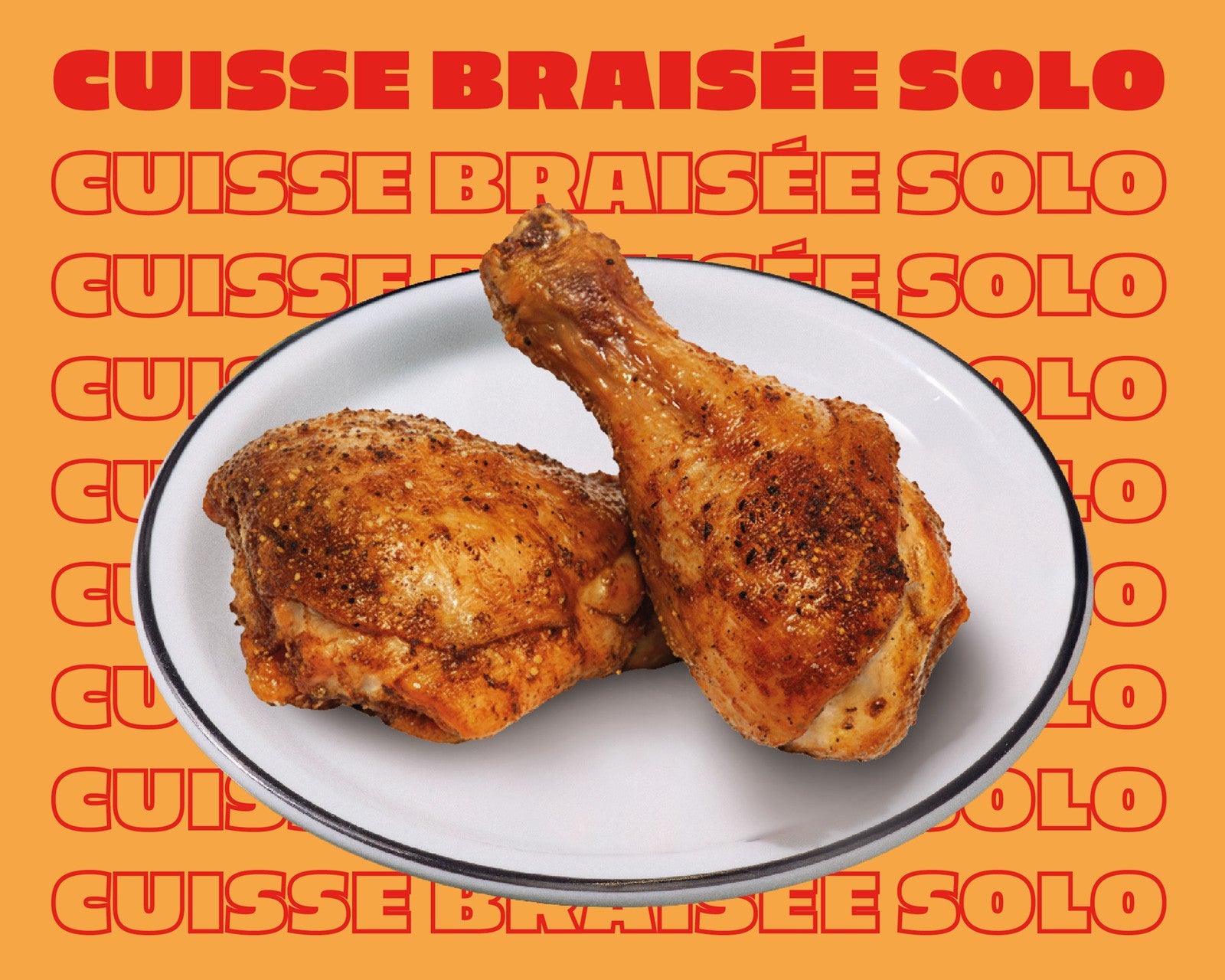 Cuisse braisée solo 