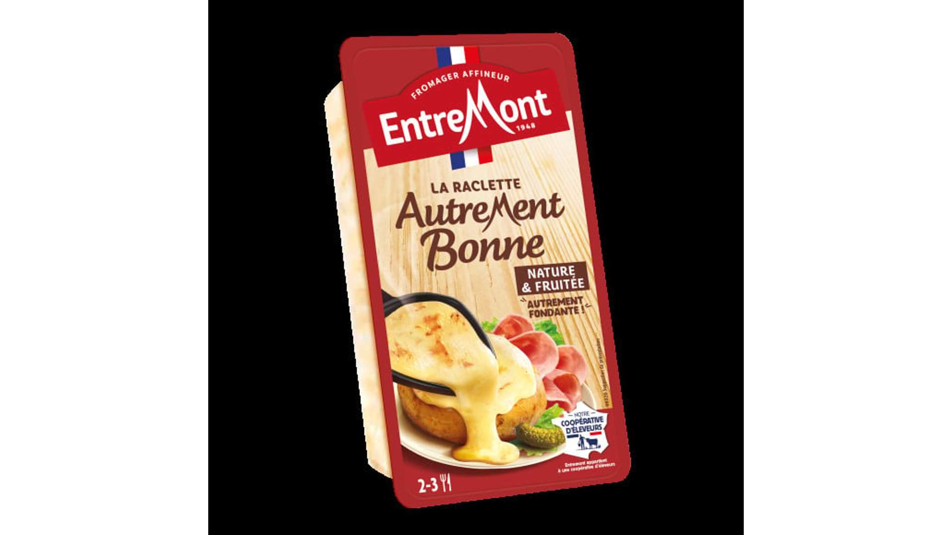 Entremont Fromage a raclette Autrement Bonne nature et fruite La barquette de 350g
