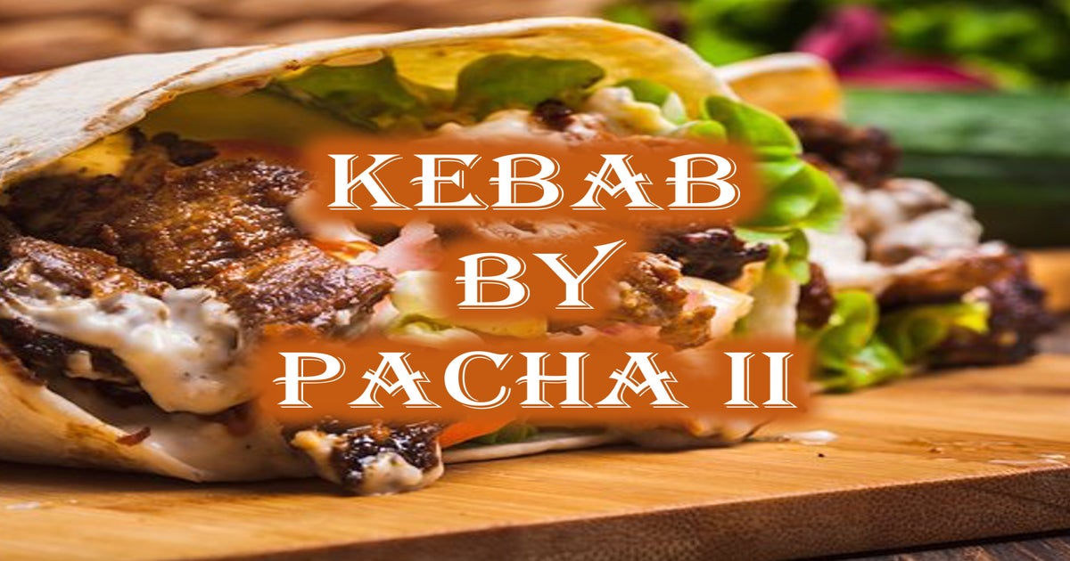 Kebab by Pacha II livre depuis Draveil Commandez avec Deliveroo