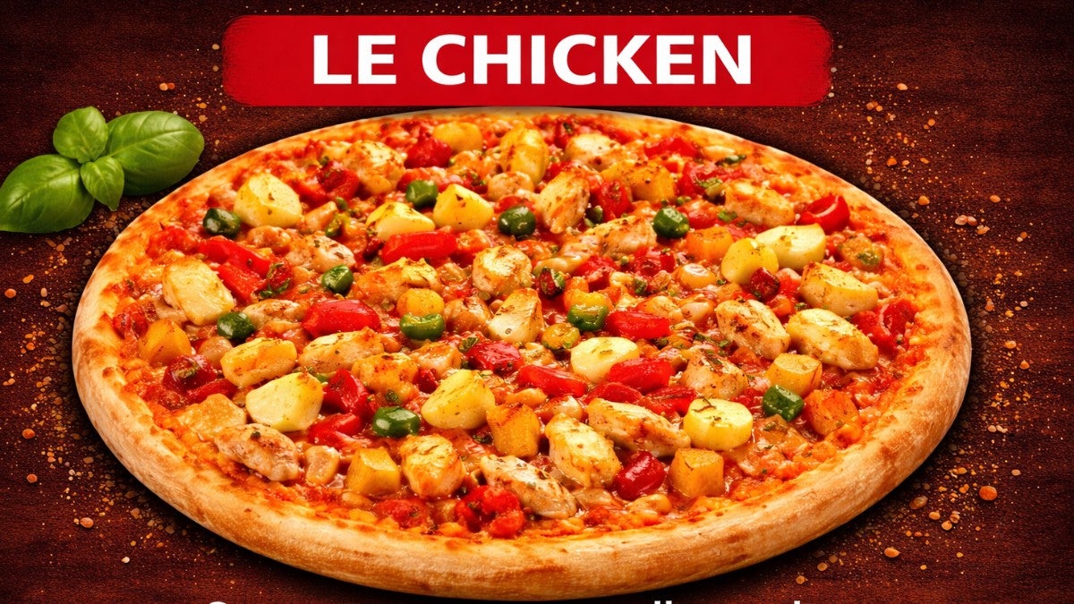 PIZZA 🍕 LE CHICKEN